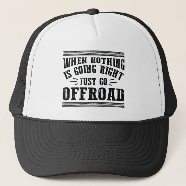 Just Go Offroad Trucker Hat (Front)