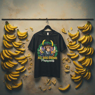 Just Going Bananas   Funny Banana Quote for Fruit  T-Shirt