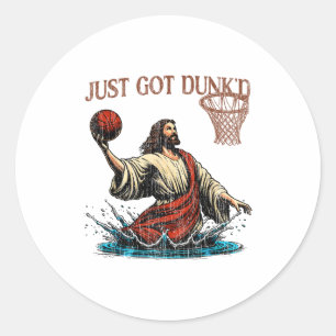 Just Got Dunked Funny Baptism Jesus Christian Bask Classic Round Sticker