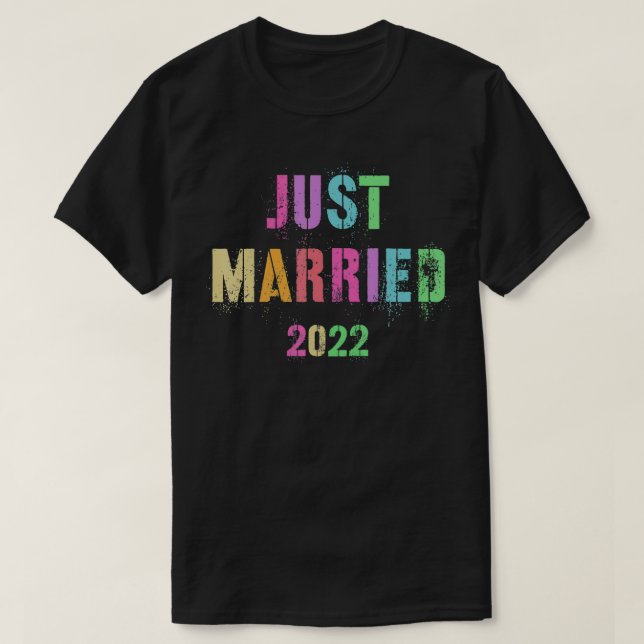 JUST Got MARRIED 2022 Honeymooner Bridal Party Hon T-Shirt (Design Front)