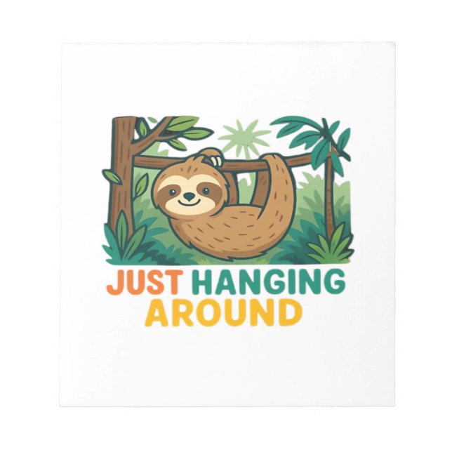 Just Hanging Around (Sleepy Sloth) Essential T-Shi Notepad (Front)