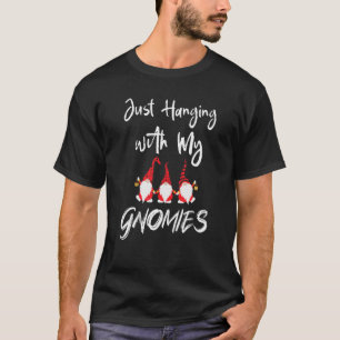 Just Hanging With My Gnomies, Christmas Gnome Paja T-Shirt