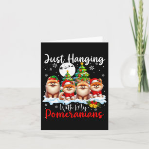 Just Hanging With My Pomeranians Xmas Three Santa Card