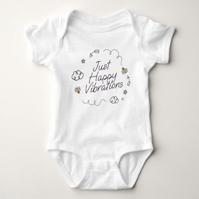 Just Happy Vibrations Baby Bodysuit (Front)