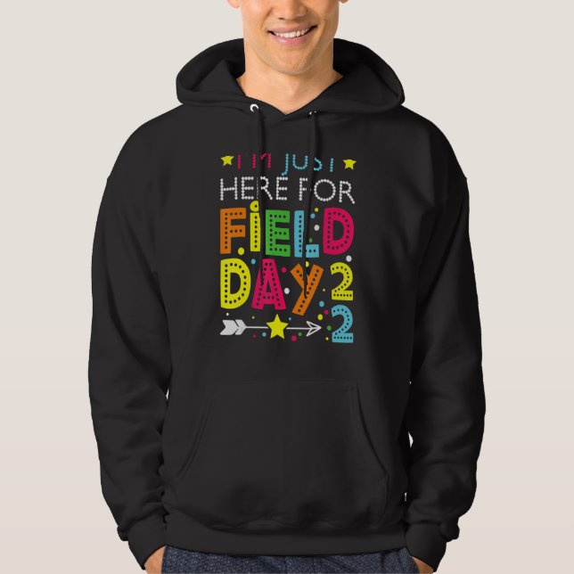 Just Here For Field Day 2022 Teacher Kids Summer Hoodie (Front)