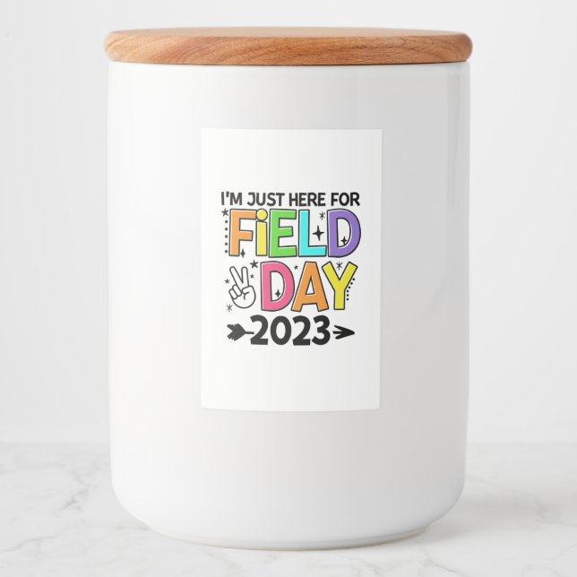 Just Here For Field Day 2023 Peace Sign Teacher St Food Label (Front)