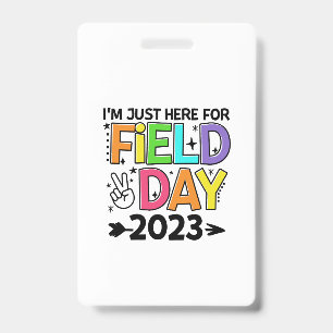 Just Here For Field Day 2023 Peace Sign Teacher St ID Badge