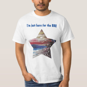 Just Here for the BBQ T-Shirt