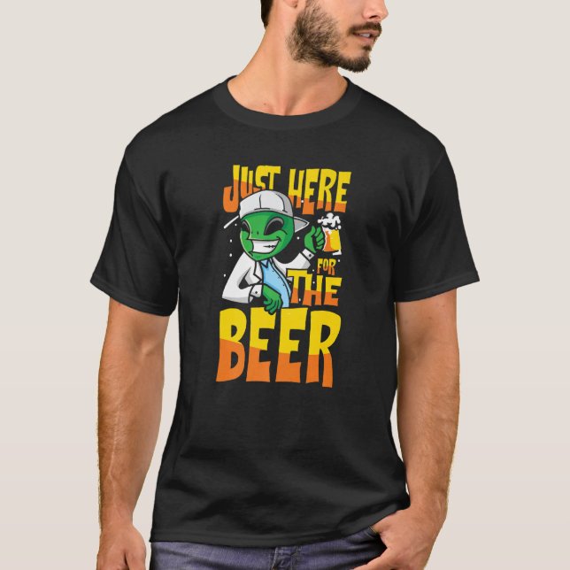 Just here for the beer pub crawl drinking alien T-Shirt (Front)