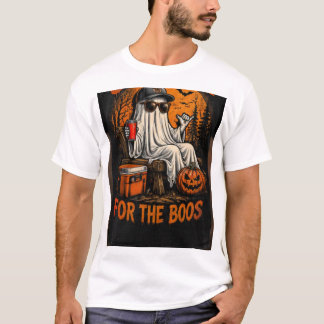 Just Here For The Boos Funny Ghost Halloween T-Shirt