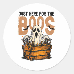 Just Here for the Boos Halloween Classic Round Sticker