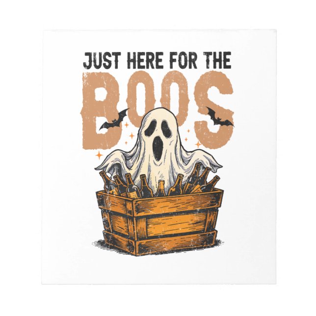 Just Here for the Boos Halloween Notepad (Front)
