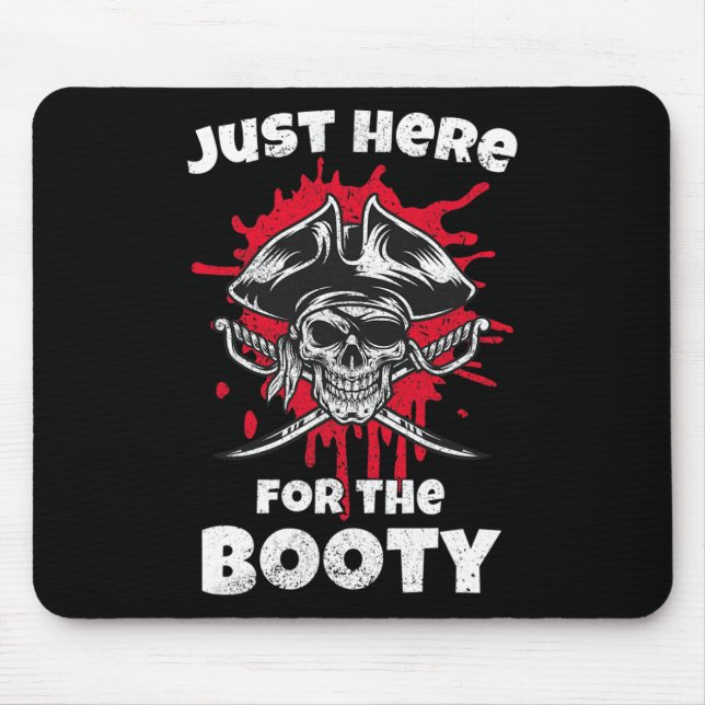 Just Here For The Booty  Halloween Costumes Mouse Pad (Front)