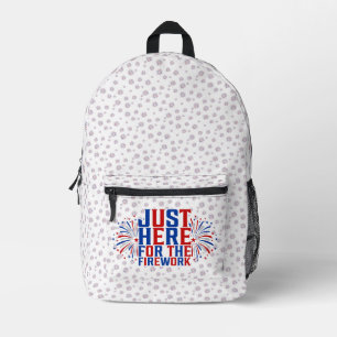 Just Here For The Fireworks Funny For Couple Printed Backpack