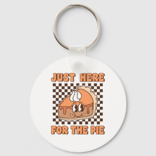 Just Here For The Pie Groovy Pumpkin Pie Funny Tha Key Ring