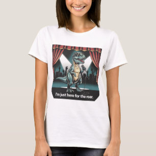 Just Here for the Roar – Retro Dinosaur T-Shirt