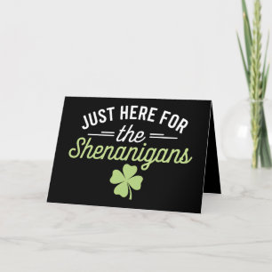 Just Here For The Shenanigans St Patrick's Day Thank You Card