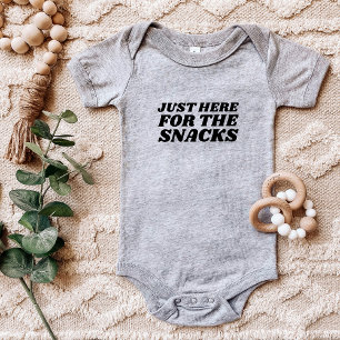 Just Here for the Snacks Funny Baby Bodysuit