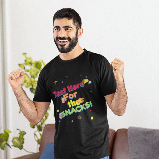 Just Here for the Snacks Funny Party T-Shirt (Creator Uploaded)