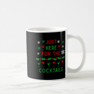 Just Here For The Tails Christmas Boozy Xmas Holid Coffee Mug