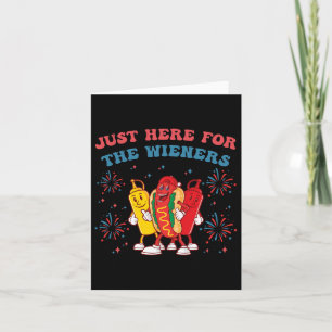 Just Here For The Wieners Funny 4th Of July Bbq Card