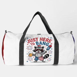 Just Here to Bang" - Patriotic Racoon Duffle Bag