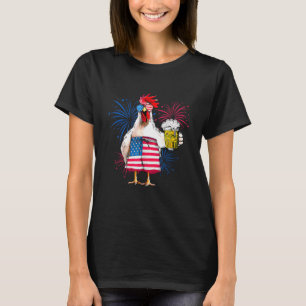 Just Here To Bang USA Flag Chicken Beer 4th Of Jul T-Shirt