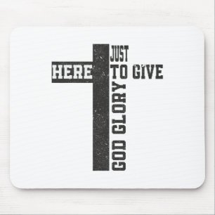 Just Here To Give God Glory Cute Funny Halloween O Mouse Pad