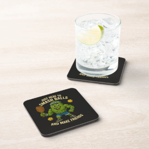 Just Here to Smash Balls and Make Friends Coaster