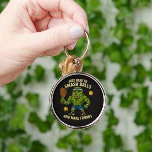 Just Here to Smash Balls and Make Friends Key Ring