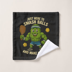 Just Here to Smash Balls and Make Friends Wash Cloth