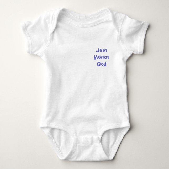 Just Honour God Infant Onezie Baby Bodysuit (Front)