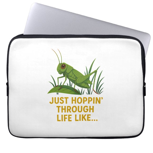 "Just Hoppin’ Funny Grasshopper Art" Laptop Sleeve (Front)