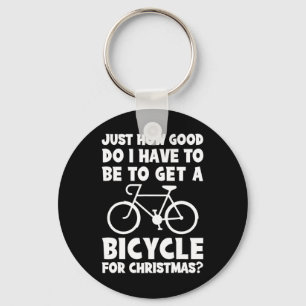 Just How Good Do I Have To Be To Get A Bicycle For Key Ring