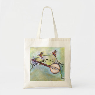 Just Humming Along Tote Bag