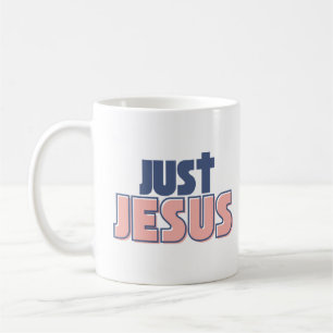 Just Jesus Blue Pink Christian Coffee Mug