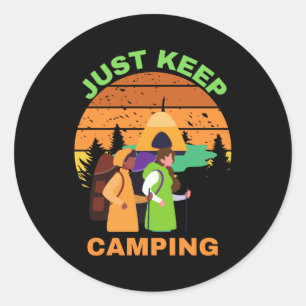 JUST KEEP CAMPING CLASSIC ROUND STICKER