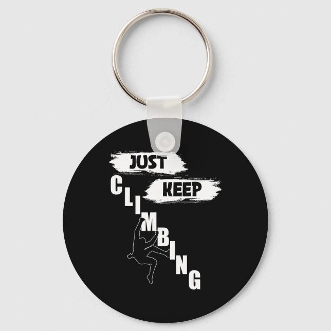 Just Keep Climbing Shirt,climbing S,just Keep Clim Key Ring (Front)