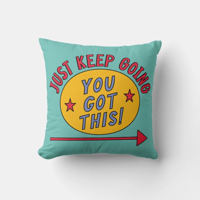 Just Keep Going Cushion (Front)