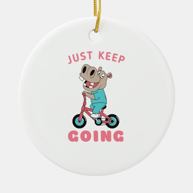 Just Keep Going Cute Hippo Riding Bicycle Ceramic Ornament (Front)