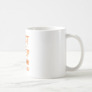 just keep moving forward coffee mug