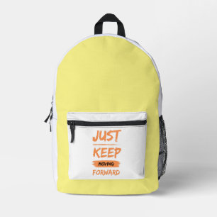 just keep moving forwart printed backpack