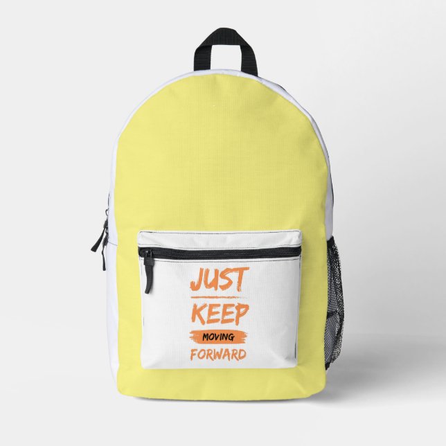 just keep moving forwart printed backpack (Front)