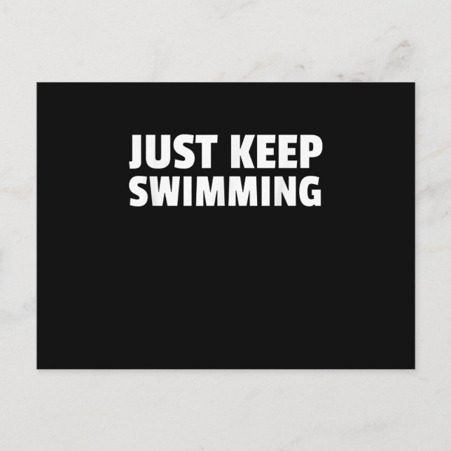 Just Keep Swimming Design Holiday Postcard (Front)