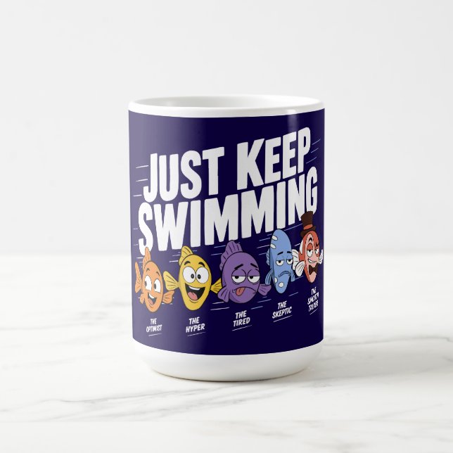 Just Keep Swimming Fish Crew Coffee Mug (Center)