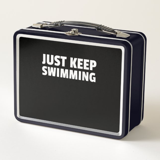 Just Keep Swimming Metal Lunch Box (Front)