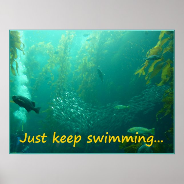 Just Keep Swimming Poster (Front)