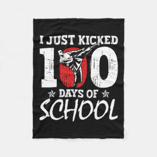 Just Kicked 100 Days Of School Martial Arts Karate Fleece Blanket