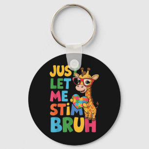 Just Let Me Stim Bro Boys Autistic Giraffe Autism  Key Ring