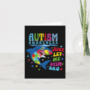 Just Let Me Stim Bro Retro Autism Awareness Day Sh Card